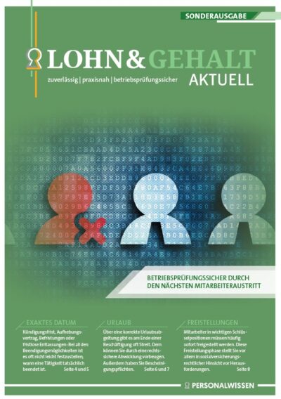 Sonderausgabe: Betriebsprüfungssicher durch den nächsten Mitarbeiteraustritt