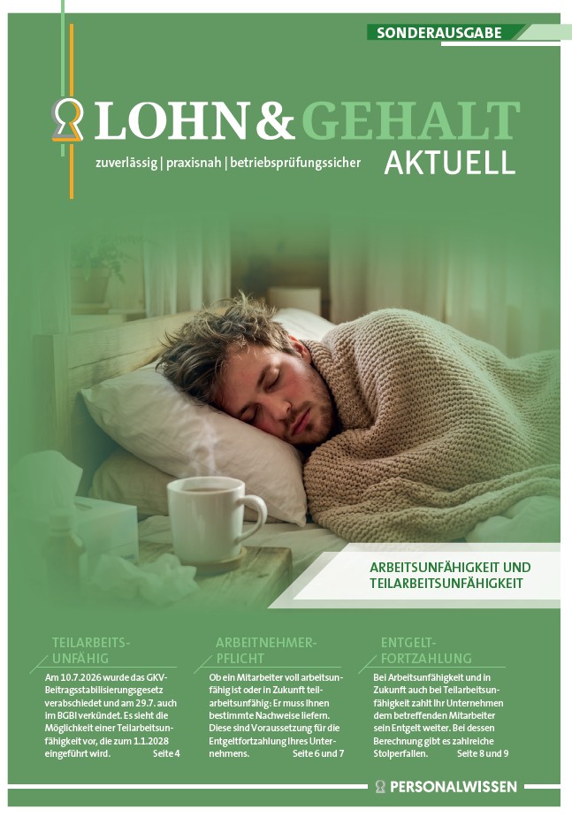 Sonderausgabe: Arbeitsunfähigkeit und Teilarbeitsunfähigkeit